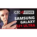 OK ZOOMER - Samsung Galaxy S21 Ultra | CZC vs AtiShow #40