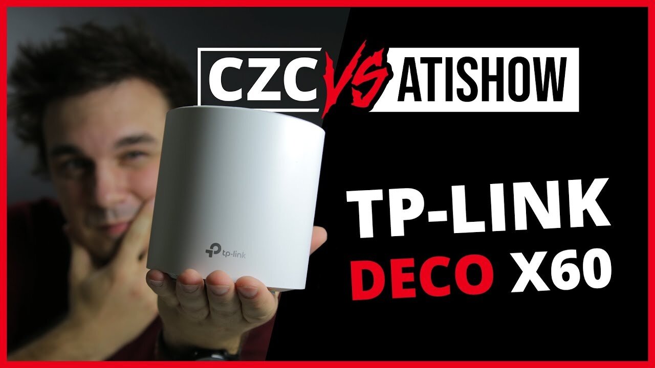 TP-LINK Deco X60 Whole-Home system | CZC vs AtiShow #3