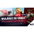 Bulánci se vrací a GTA 5 zamíří na new-gen | GPTV News #47