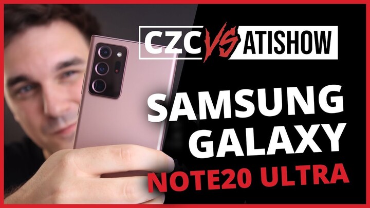 Nejprémiovější Samsung? To je Galaxy Note20 Ultra! | CZC vs AtiShow #19