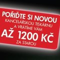 AKCE PRODLOUŽENA: Vyměňte starou tiskárnu za novou a získejte zpět až 1200 Kč!