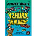 Kniha Minecraft: Kroniky Woodswordu - Vzhůru do hlubin, 3.díl