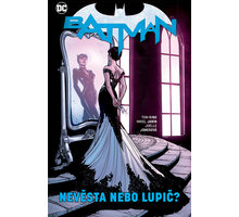 Komiks Batman 06: Nevěsta nebo lupič?_1782037724