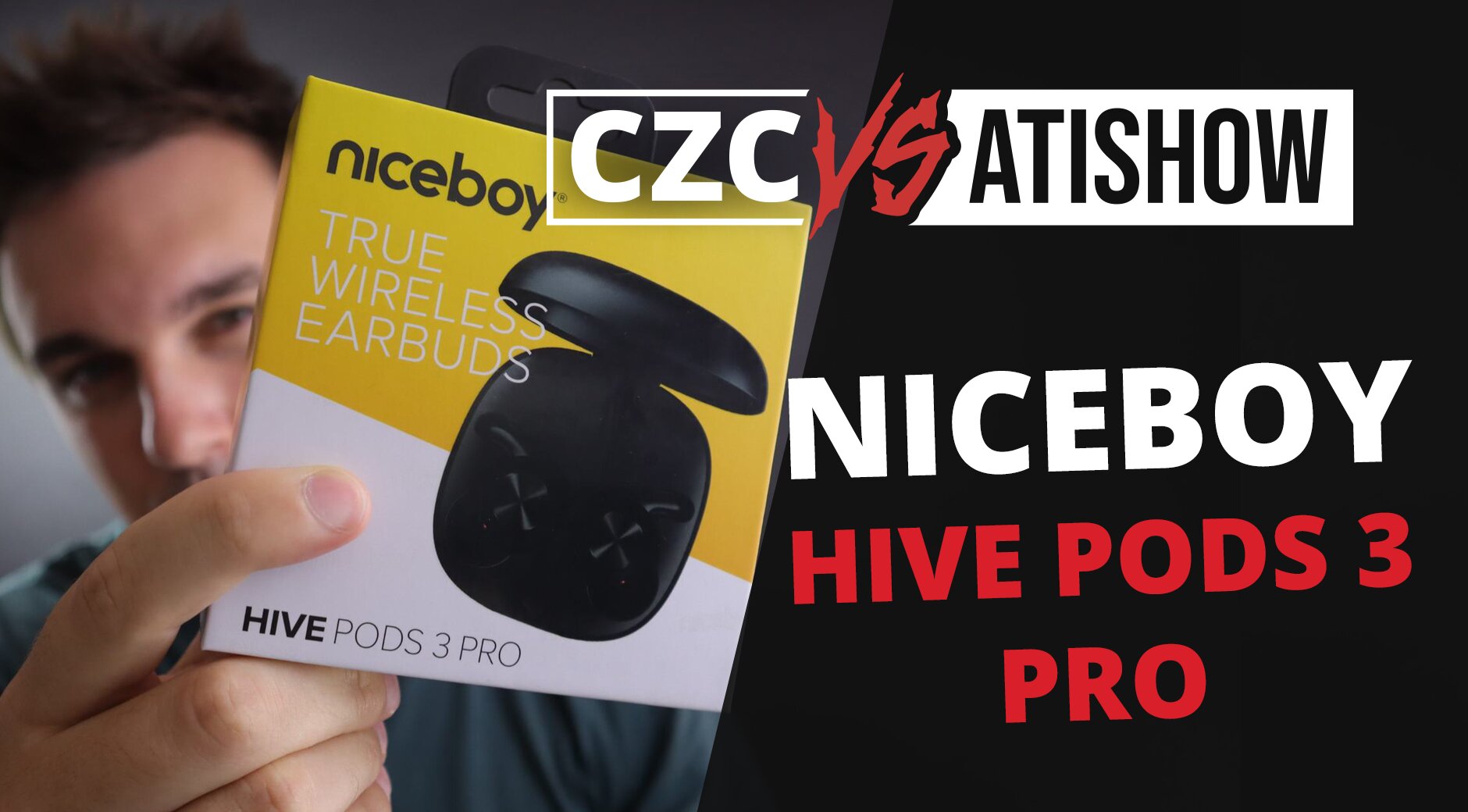 Poď si pro Hive Podsi - Niceboy HIVE Pods 3 PRO | CZC vs AtiShow #56