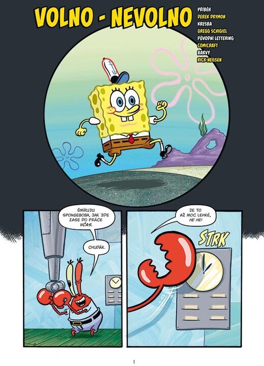 Komiks SpongeBob: Praštěné podmořské příběhy, 1.díl