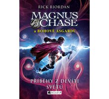 Kniha Magnus Chase a bohové Ásgardu – Příběhy z devíti světů_1315375973