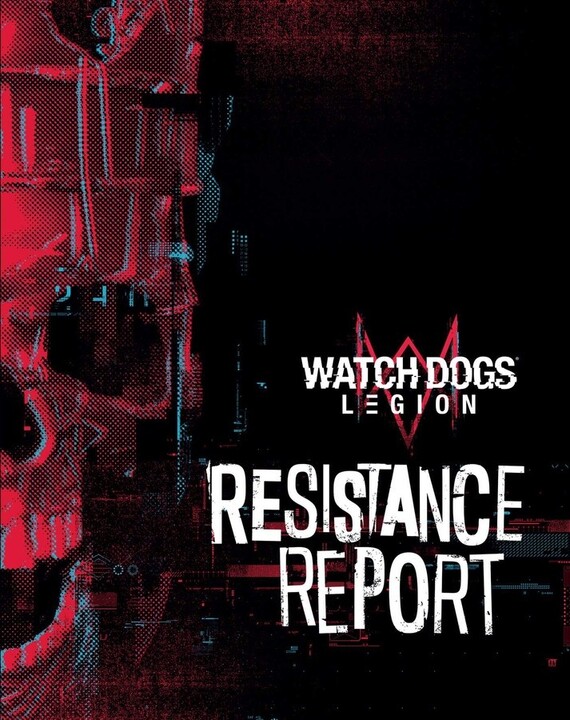 Oficiální průvodce Watch Dogs: Legion - Resistance Report_389302873