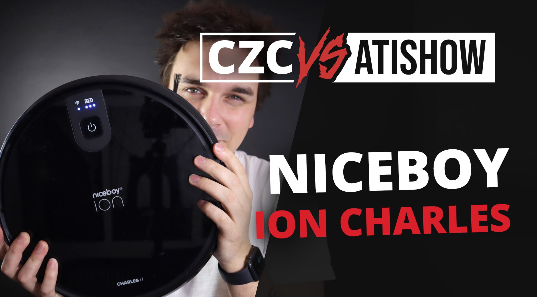 Přenech úklid Karlovi - Niceboy ION Charles i7 | CZC vs AtiShow #63