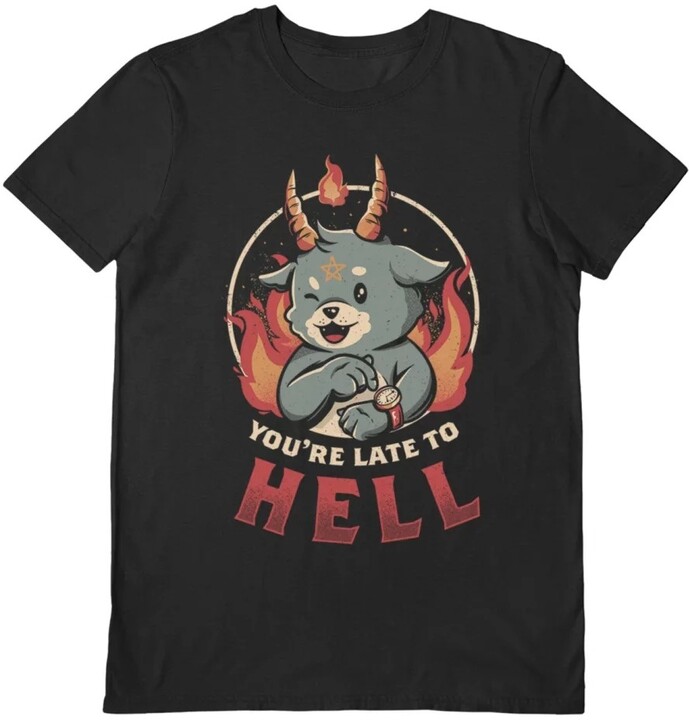 Tričko Eduely Design - You&#39;Re Late To Hell (S)_61828176