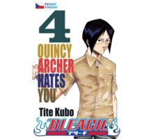 Komiks Bleach - Quincy Archer Hates You, 4.díl, manga