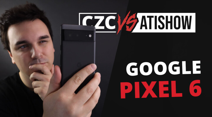 Ati zůstal s otevřenou chlebárnou - GOOGLE Pixel 6 | CZC vs AtiShow #66