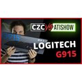Klávesnice Logitech G915 | CZC vs AtiShow #6
