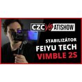Feiyu Tech Vimble 2s stabilizátor | CZC vs AtiShow #10