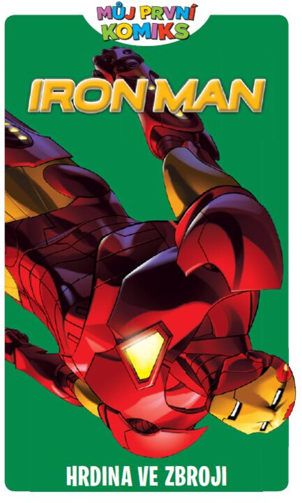 Komiks Iron Man - Hrdina ve zbroji